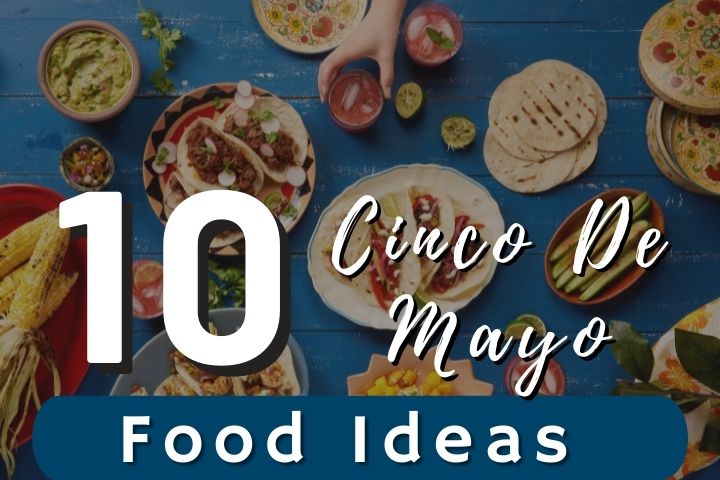 cinco-de-mayo-food-ideas