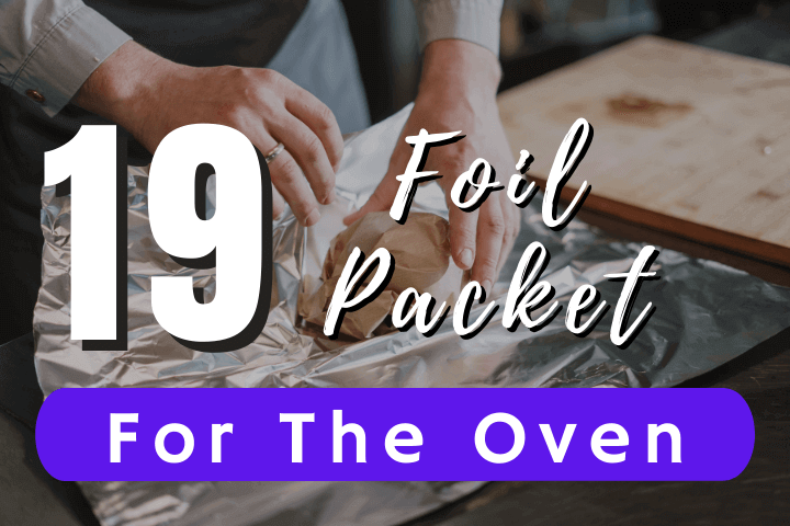 foil-packet-for-the-oven