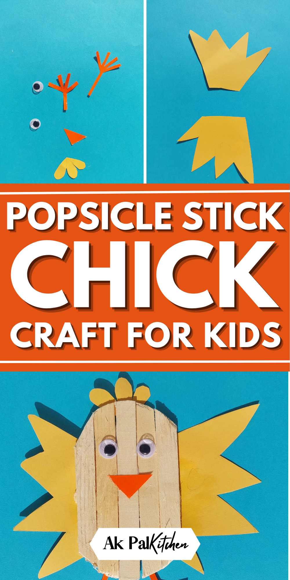 Easy Popsicle Stick Chick Craft for Kids - Ak Pal Kitchen