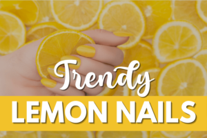 lemon-nails