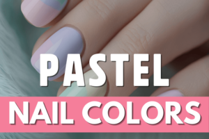 pastel-nails